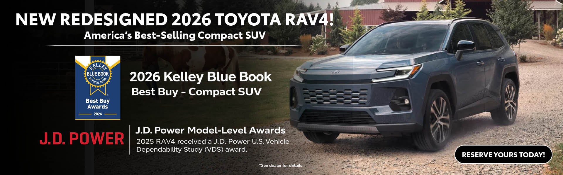 RESERVE A NEW 2026 TOYOTA RAV4!